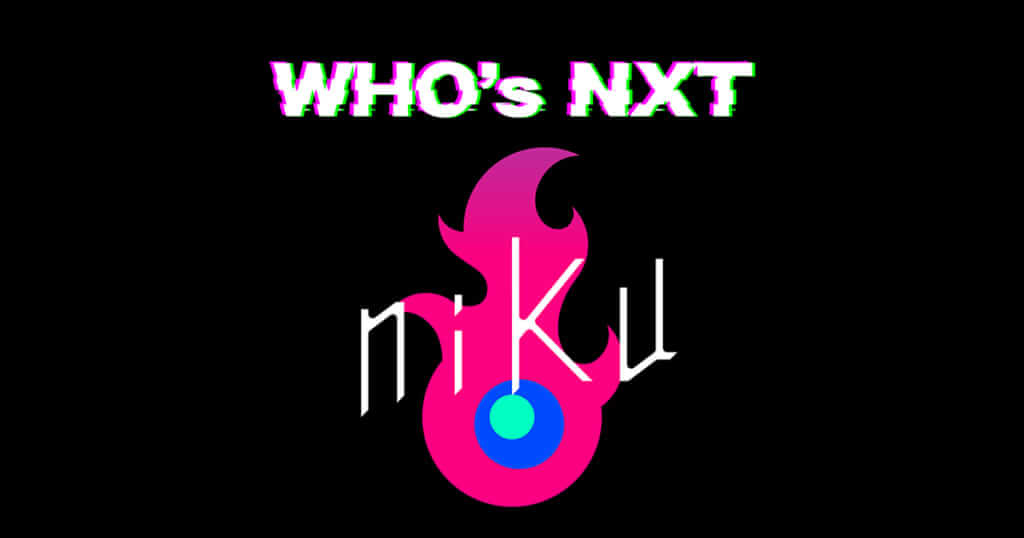 【Who’s NXT】niKu | あたらしい時代の音楽を生み出すプロジェクトN.I.M発、Chinozo、奏音、がちゃ による新ユニット