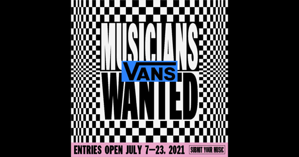 VANSのグローバル音楽コンテスト「Musicians Wanted」、2021年のエントリースタート