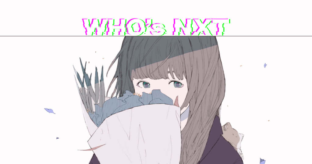 【Who’s NXT】Lil Chill 「歌わないと死んでしまう」 引きこもりながら次々に楽曲を発表、チルなサウンドと繊細で瑞々しいリリックが注目を集めるネットラッパー