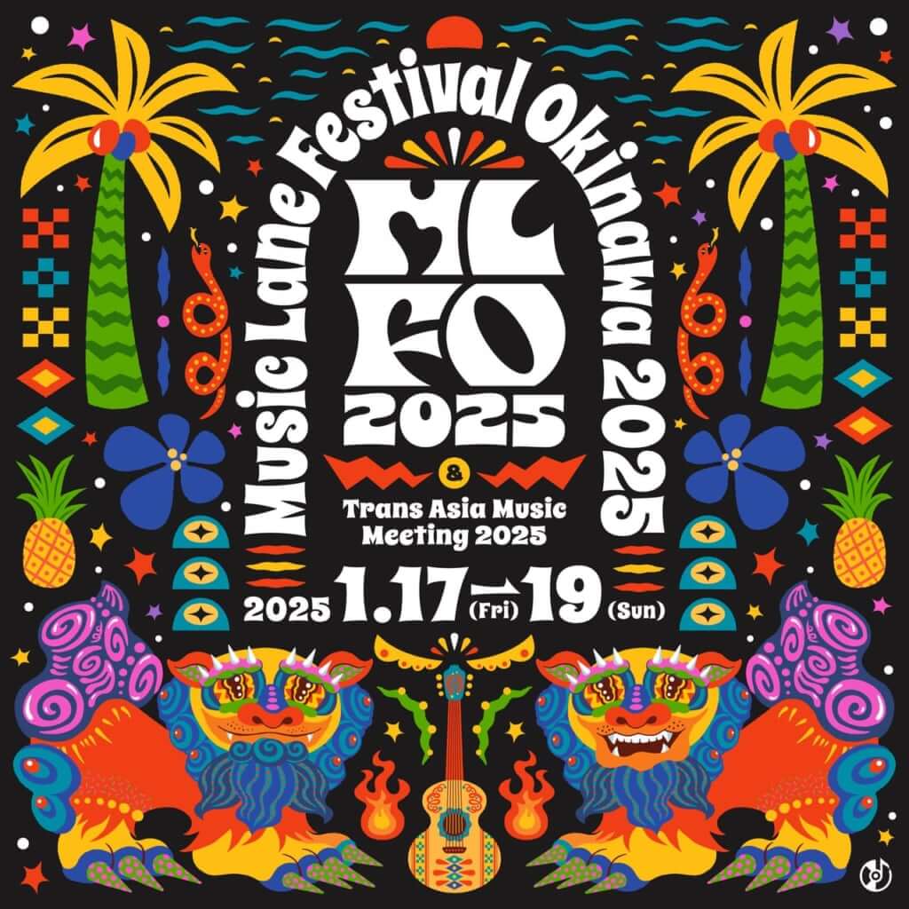 「Music Lane Festival Okinawa 2025 / Trans Asia Music Meeting 2025」第2弾出演アーティスト27組アナウンス　“アーティスト・ファーストで新たな音楽を発信”