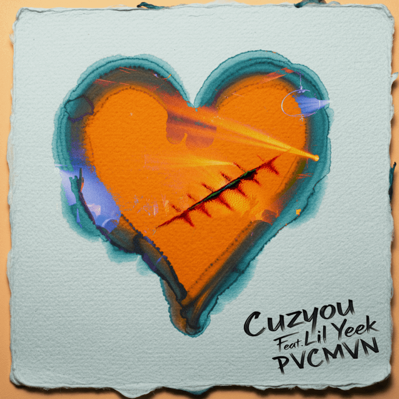Cuzyou「キミといたいだけ (feat. Lil Yeek & PVCMVN)」