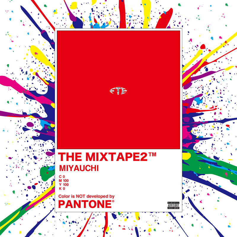 Miyauchi『”The Mixtape 2″』