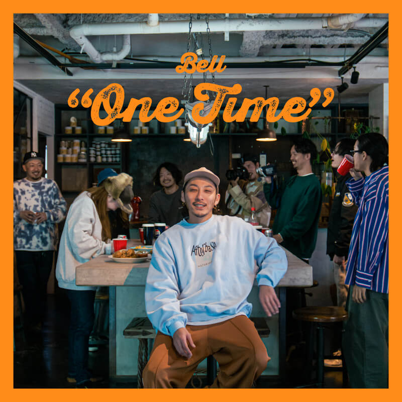 Bell「One Time」