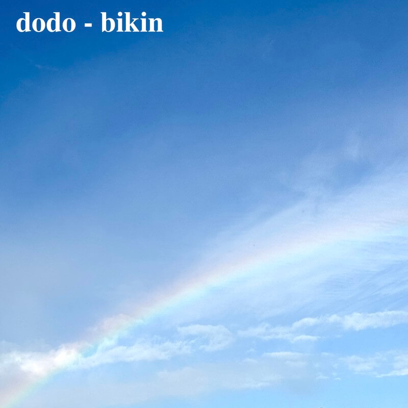 dodo「bikin」