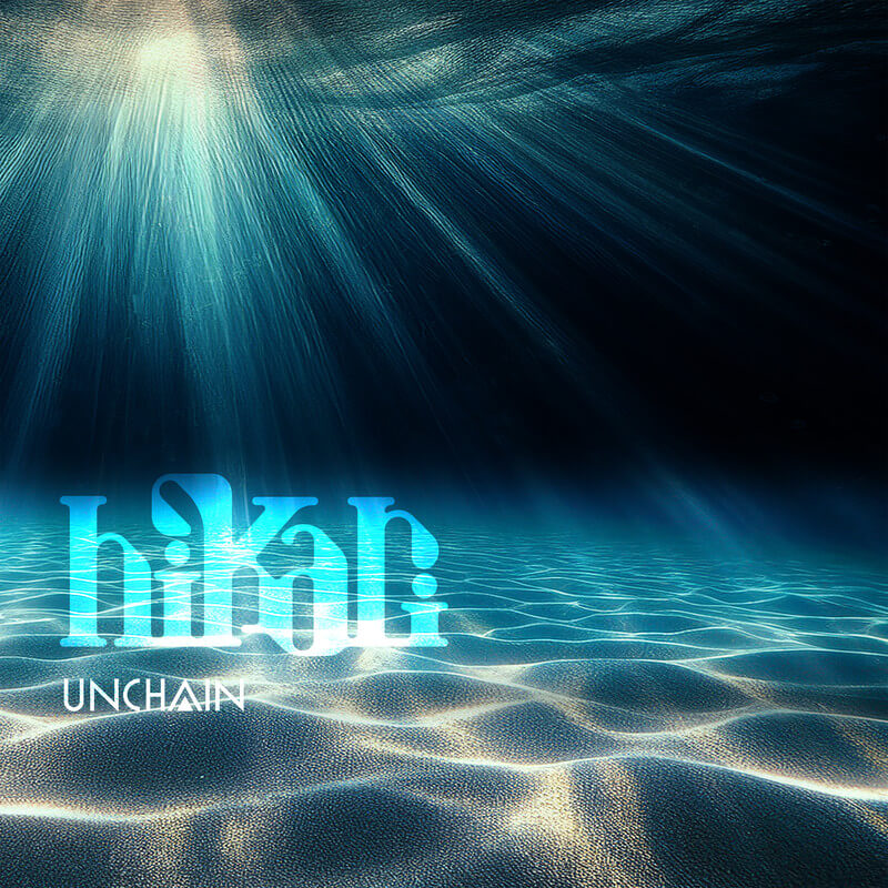 UNCHAIN「hikari」