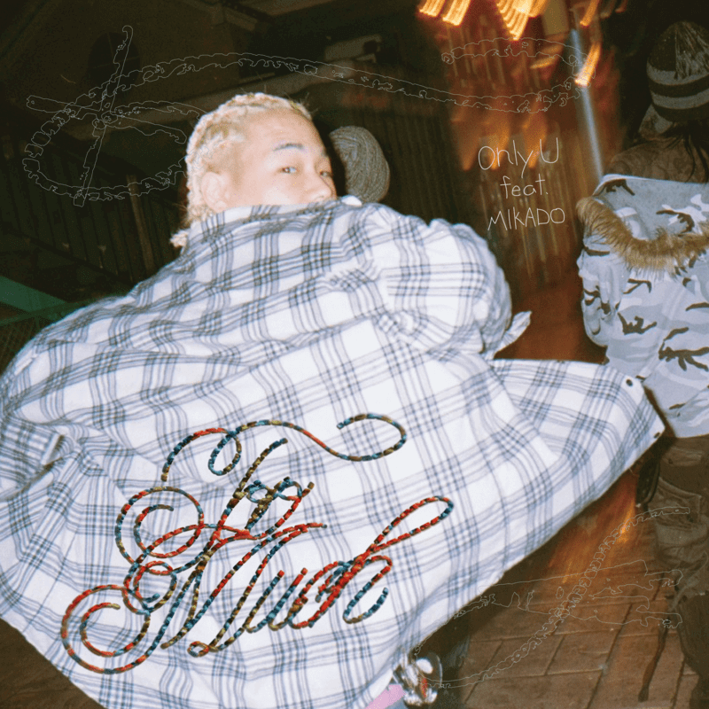Only U「Too Much (feat. MIKADO)」