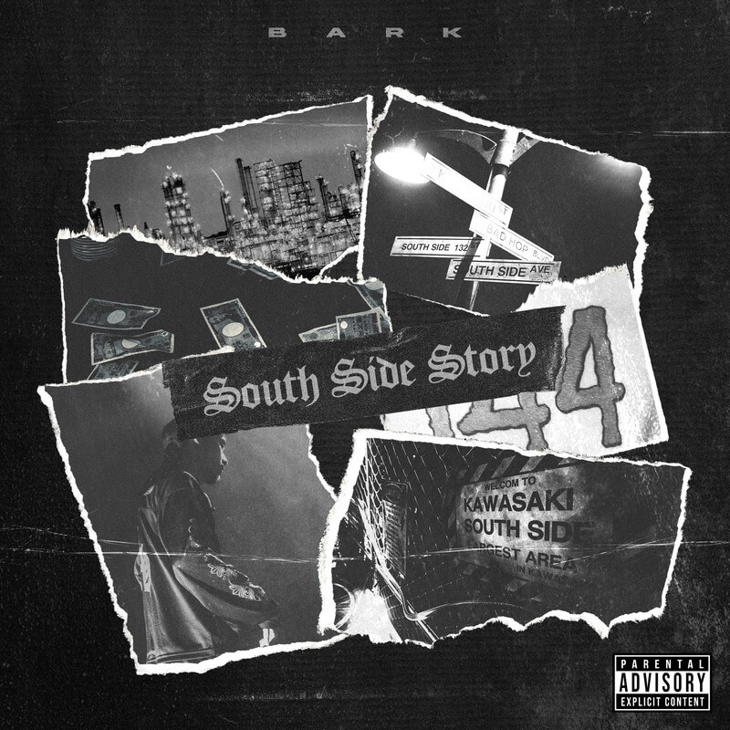 Bark「South Side Story」