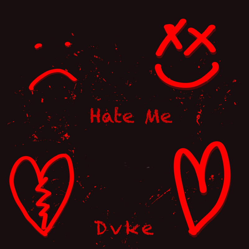 DVKE「hate me」
