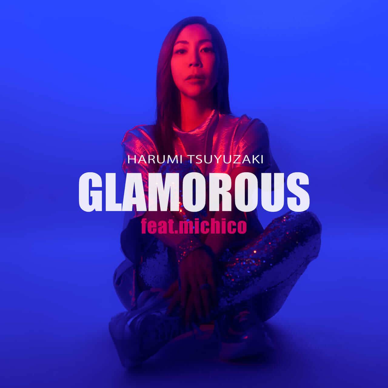 露崎春女「GLAMOROUS (feat. michico)」