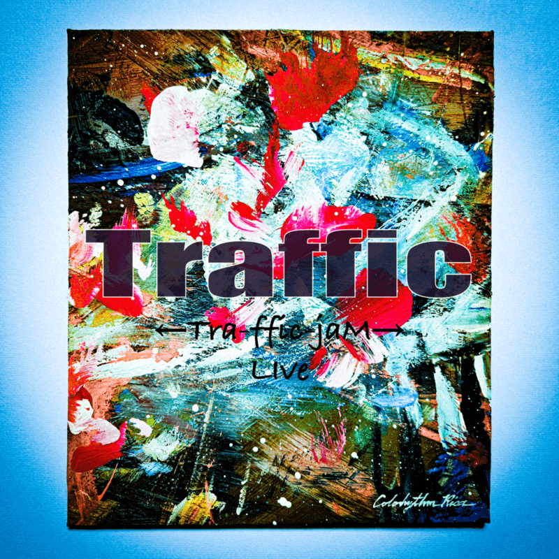 ←Tra-ffic-jaM→『Traffic (Live at Kyushu Tour 2025)』
