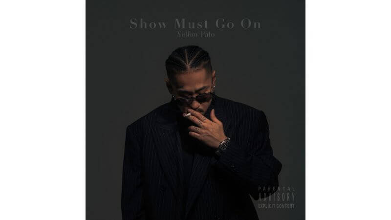 Yellow Pato、新作EP『Show Must Go On』リリース　Eric.B.Jr & 般若が参加した「先輩後輩」MVも公開