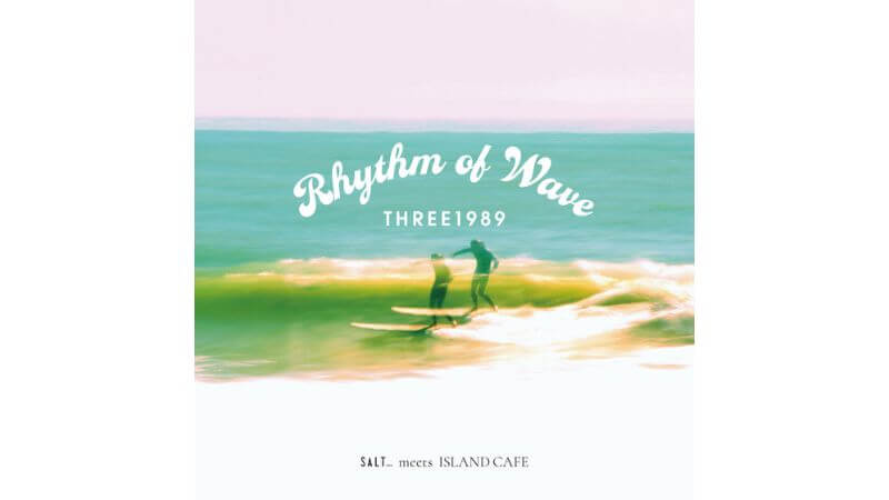 THREE1989、七里ヶ浜が舞台のシティポップナンバー「Rhythm of Wave」配信開始