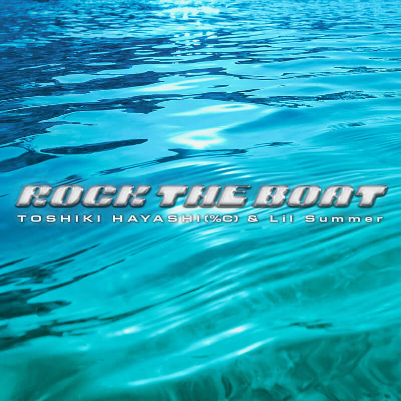 TOSHIKI HAYASHI(%C)とLil Summerがタッグ　Aaliyahの名曲「Rock the Boat」をカバーのサムネイル画像
