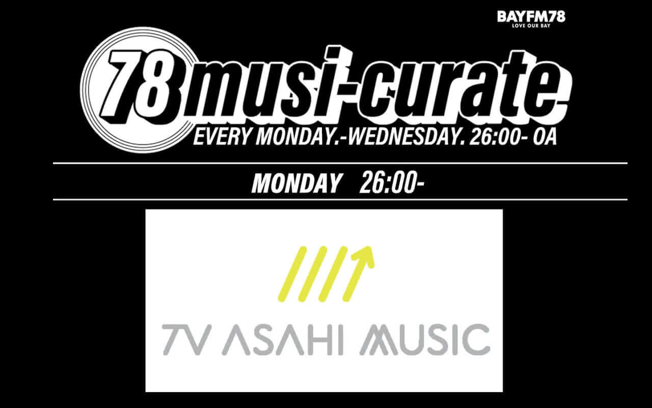 Coming FreshersがBAYFM『「78 musi-curate」〜テレビ朝日ミュージックゾーン〜』にて新選曲コーナー担当