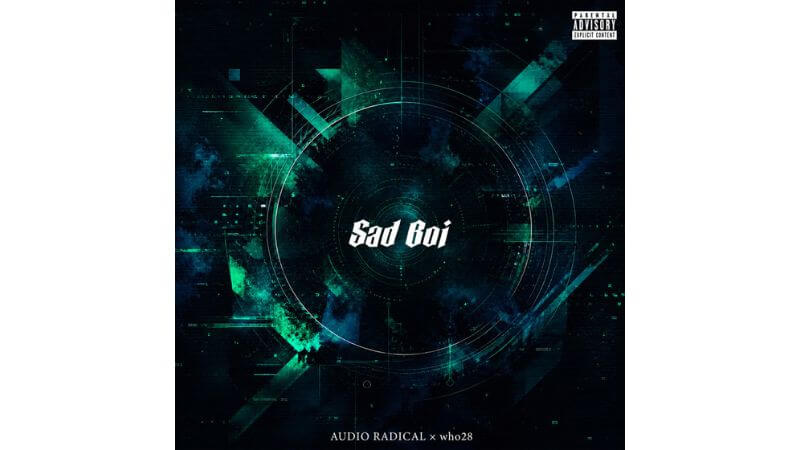 ビートメイカーAUDIO RADICAL、ボーカルにwho28を迎えた新曲「Sad Boi」リリース　J-ROCKとHIPHOPをクロスオーバー