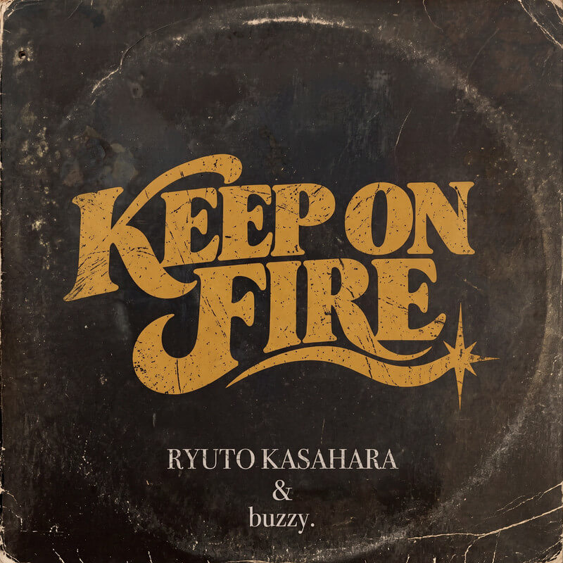 笠原瑠斗とbuzzy.が共作EP『KEEP ON FIRE』リリース　全国ツアー ＆ 東京・札幌でワンマン開催のサムネイル画像