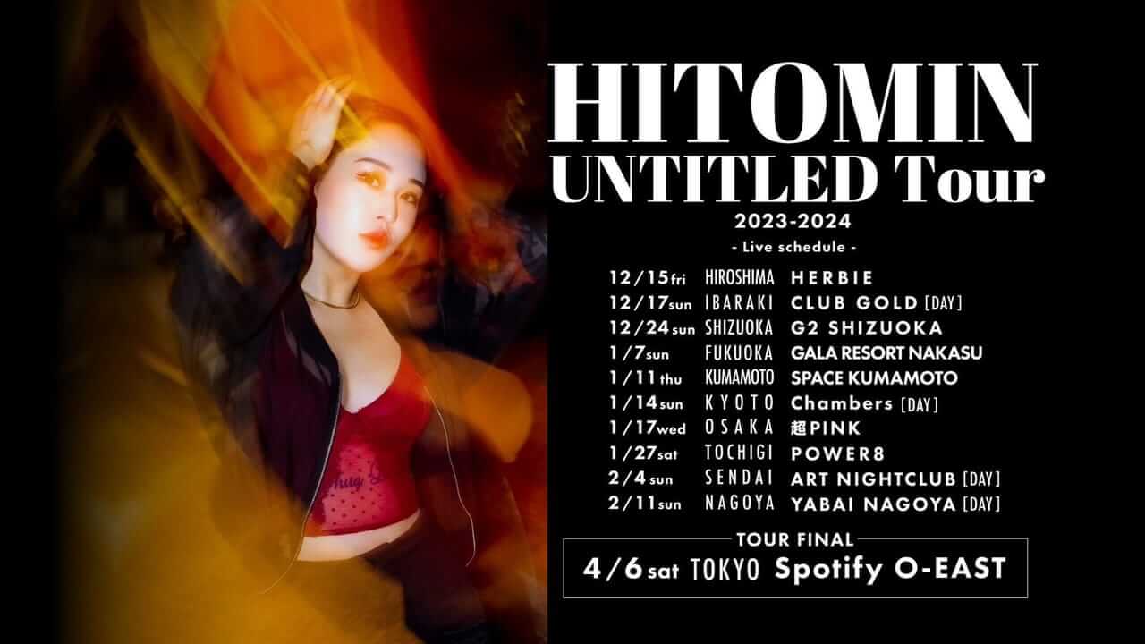 HITOMIN 2023-2024大規模ツアー「UNTITLED Tour」発表 ファイナルはO 
