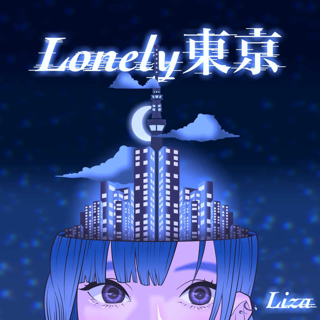 Liza「Lonely東京」